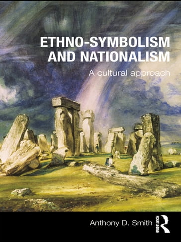 Ethno-symbolism and Nationalism - Anthony D. Smith