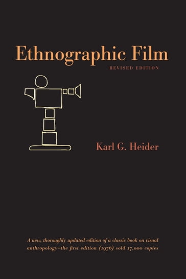 Ethnographic Film - Karl G. Heider