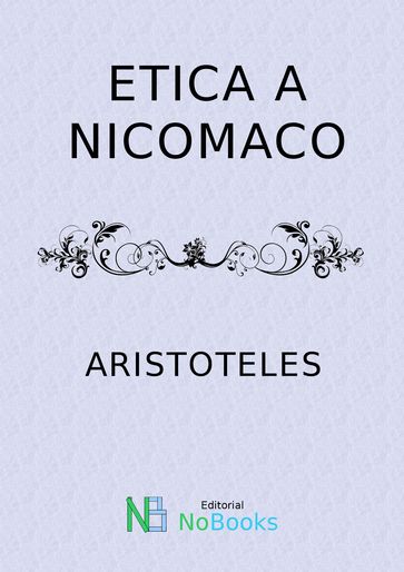 Etica a Nicomaco - Aristoteles