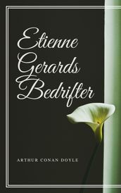 Etienne Gerards Bedrifter