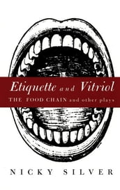 Etiquette and Vitriol