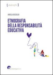 Etnografia della responsabilità educativa