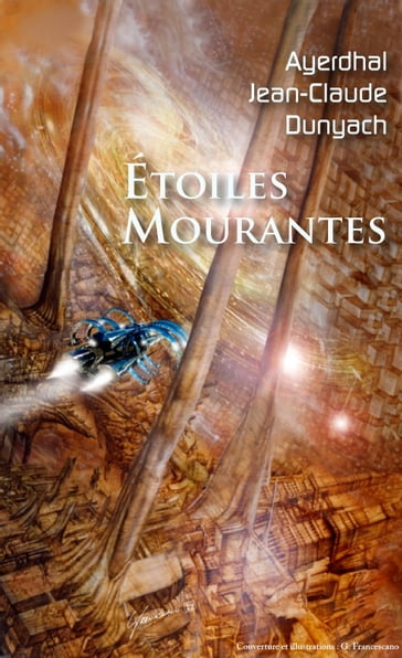 Etoiles Mourantes - Jean-Claude Dunyach