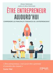 Etre entrepreneur aujourd hui