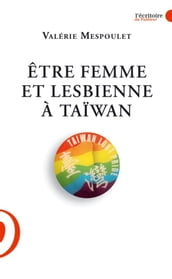 Etre femme et lesbienne à Taïwan