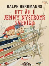 Ett ar i Jenny Nyströms Sverige