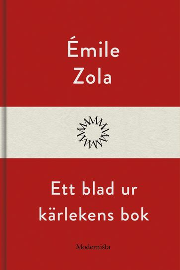 Ett blad ur kärlekens bok - Lars Sundh - Émile Zola