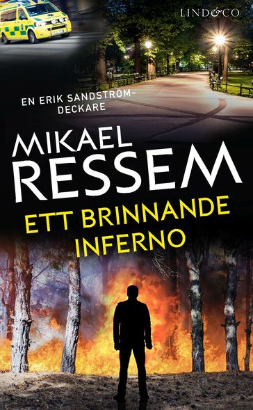 Ett brinnande inferno - Emma Graves - Mikael Ressem