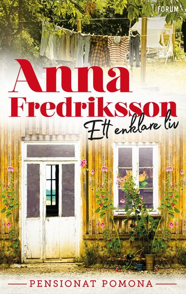 Ett enklare liv - Anna Fredriksson - Eva Lindblad - Eva Lindeberg