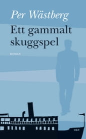 Ett gammalt skuggspel