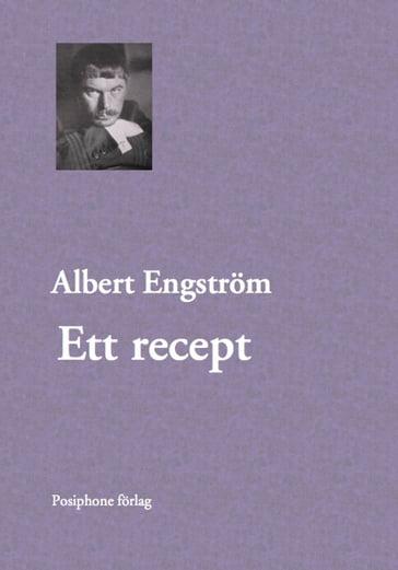 Ett recept - Albert Engstrom