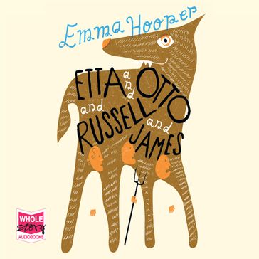 Etta and Otto and Russell and James - Emma Hooper