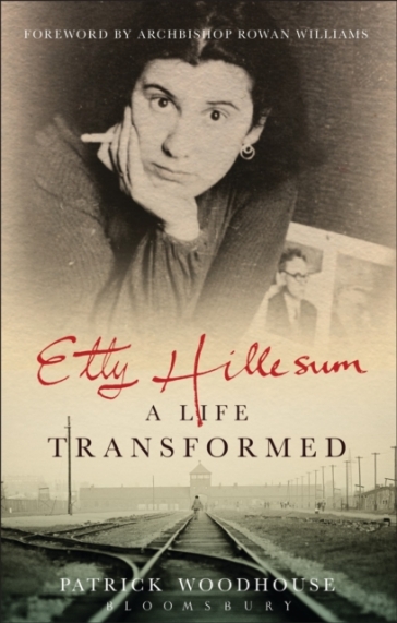 Etty Hillesum: A Life Transformed - Woodhouse