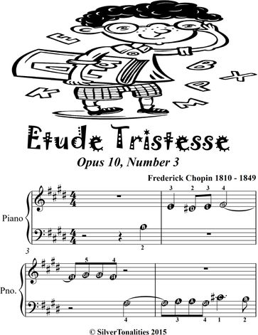 Etude Tristesse Opus 10 Number 3 Beginner Piano Sheet Music Tadpole Edition - Frederick Chopin