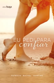 Eu Pedi Para Confiar