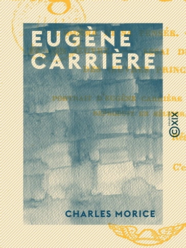 Eugène Carrière - Charles Morice