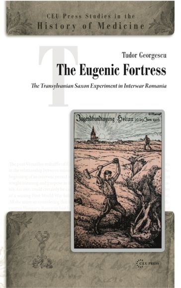 Eugenic Fortress - Tudor Georgescu