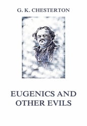 Eugenics and other Evils