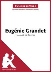 Eugénie Grandet d Honoré de Balzac (Fiche de lecture)