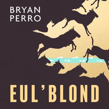Eul'blond - Bryan Perro