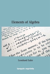 Euler s Elements of Algebra