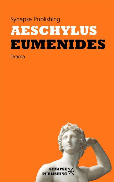 Eumenides - Aeschylus