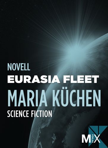 Eurasia Fleet - Maria Kuchen