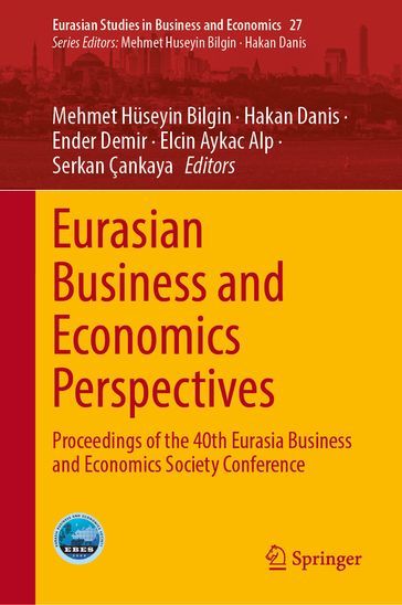 Eurasian Business and Economics Perspectives