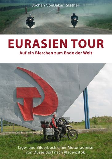 Eurasien Tour - Jochen Stather