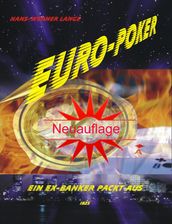 Euro-Poker, ein Ex-Banker packt aus