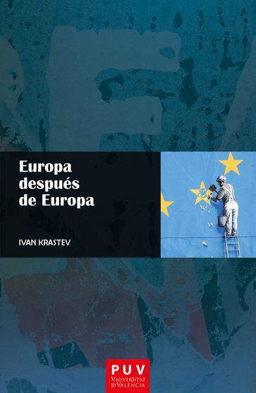 Europa después de Europa - Ivan Krastev