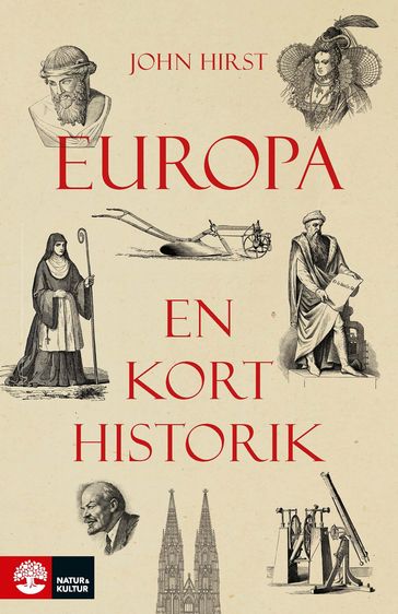 Europa - en kort historik - John Hirst