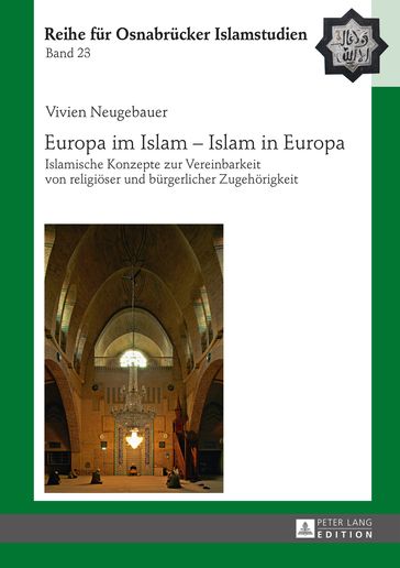 Europa im Islam  Islam in Europa - Vivien Neugebauer - Rauf Ceylan