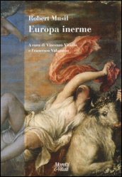 Europa inerme. Testo tedesco a fronte