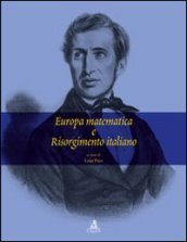 Europa matematica e Risorgimento italiano