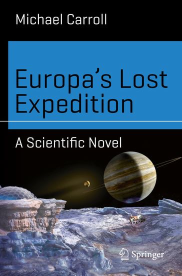 Europa's Lost Expedition - Michael Carroll