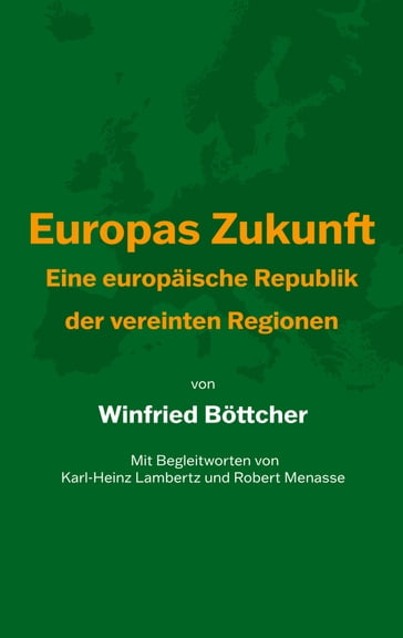 Europas Zukunft - Winfried Bottcher