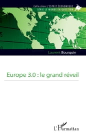 Europe 3.0 : le grand réveil