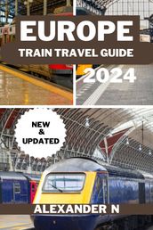 Europe TRAIN TRAVL GUIDE