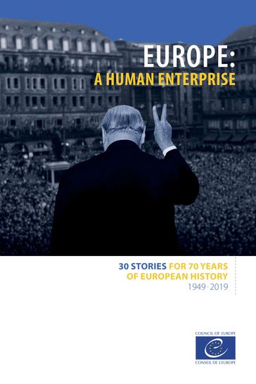 Europe: a human enterprise - Council of Europe