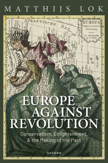 Europe against Revolution - Matthijs Lok