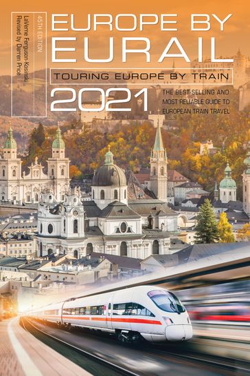 Europe by Eurail 2021 - LaVerne Ferguson-Kosinski - C. Darren Price