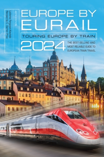 Europe by Eurail 2024 - LaVerne Ferguson Kosinski