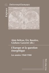 L Europe et la question énergétique