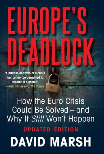 Europe's Deadlock - David Marsh