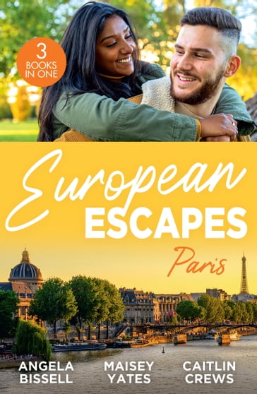 European Escapes: Paris: A Night, A Consequence, A Vow (Ruthless Billionaire Brothers) / Heir to a Dark Inheritance / Tempt Me - Angela Bissell - Maisey Yates - Caitlin Crews