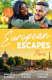 European Escapes: Paris: A Night, A Consequence, A Vow (Ruthless Billionaire Brothers) / Heir to a Dark Inheritance / Tempt Me