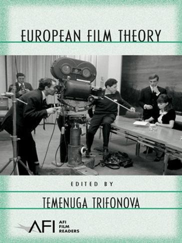 European Film Theory - Temenuga Trifonova