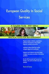 European Quality In Social Services A Complete Guide - 2021 Edition
