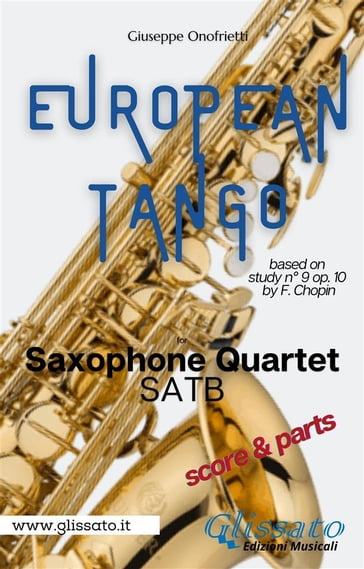 "European Tango" for Saxophone Quartet - Giuseppe Onofrietti